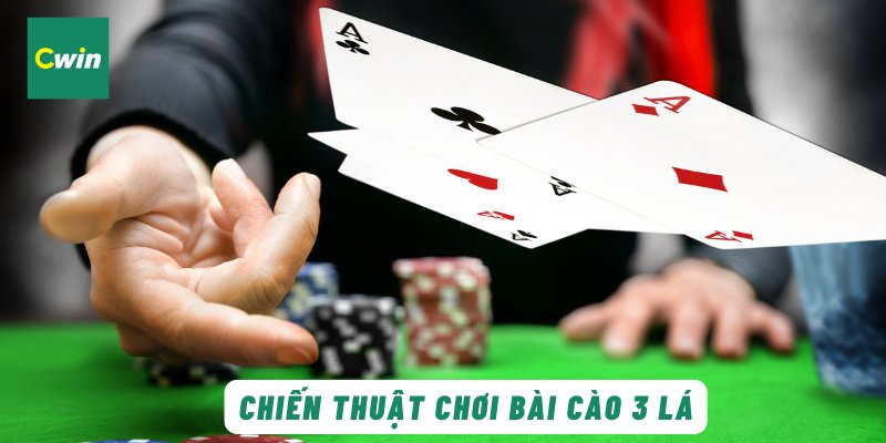 Chiến thuật chơi bài cào 3 lá