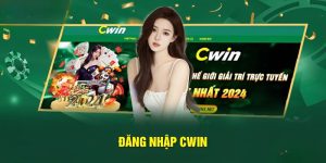 đăng nhập cwin